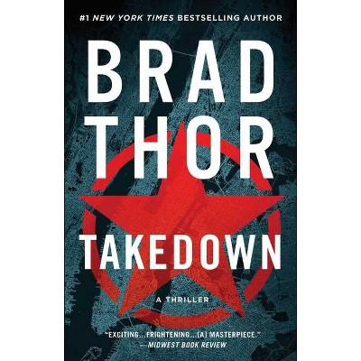 Takedown, 5 - (Scot Harvath) by  Brad Thor (Paperback)