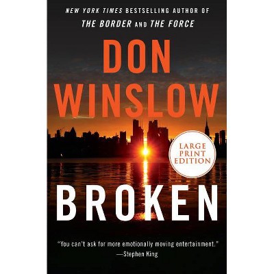 Broken - Large Print by  Don Winslow (Paperback)