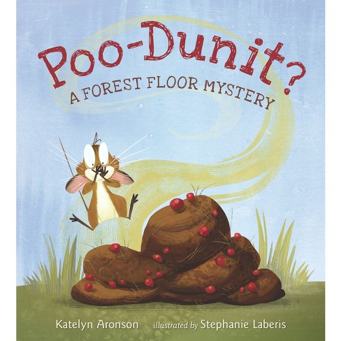 Poo-Dunit? - by  Katelyn Aronson (Hardcover) - image 1 of 1