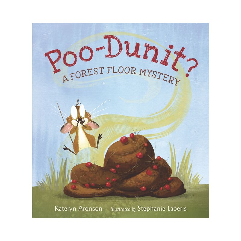 Poo-Dunit? - by  Katelyn Aronson (Hardcover), 1 of 2