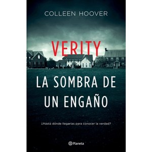 Verity. La Sombra de Un Engaño - by  Colleen Hoover (Paperback) - 1 of 1