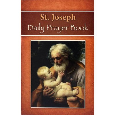 St. Joseph Daily Prayer Book - by  Catholic Book Publishing Corp (Paperback)