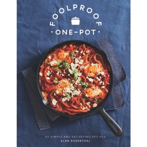 Foolproof One-Pot - by  Alan Rosenthal (Hardcover) - 1 of 1