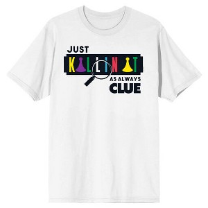 Clue Just Killin’ It As Always Adult White Crew Neck Short Sleeve T-shirt - 1 of 3