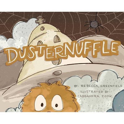 Dusternuffle - by  Rebecca Greenfield (Hardcover)