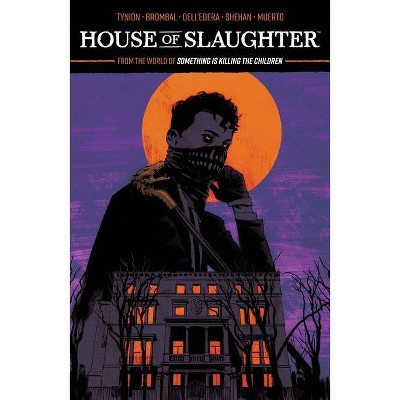 House of Slaughter Vol. 1 - by  James Tynion IV & Tate Brombal (Paperback)