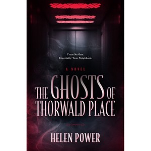 The Ghosts of Thorwald Place - by Helen Power - 1 of 1