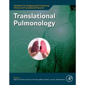 Translational Pulmonology - (Handbook for Designing and Conducting Clinical and Translational Research) (Paperback) - 1 of 1