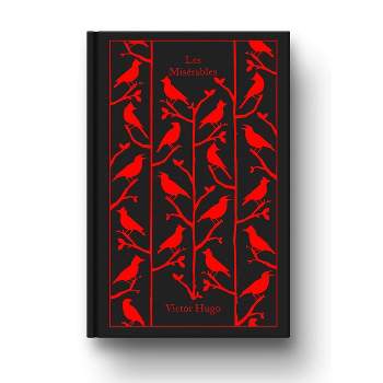 Les Miserables - (Penguin Clothbound Classics) by  Victor Hugo (Hardcover)