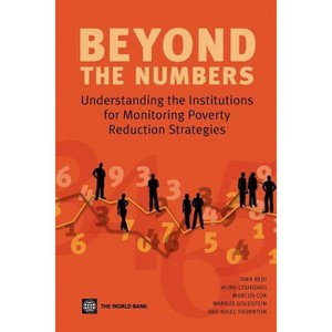 Beyond the Numbers - by  Aline Coudouel & Marcus Cox & Markus Goldstein & Nigel Thornton & Tara Bedi (Paperback) - 1 of 1