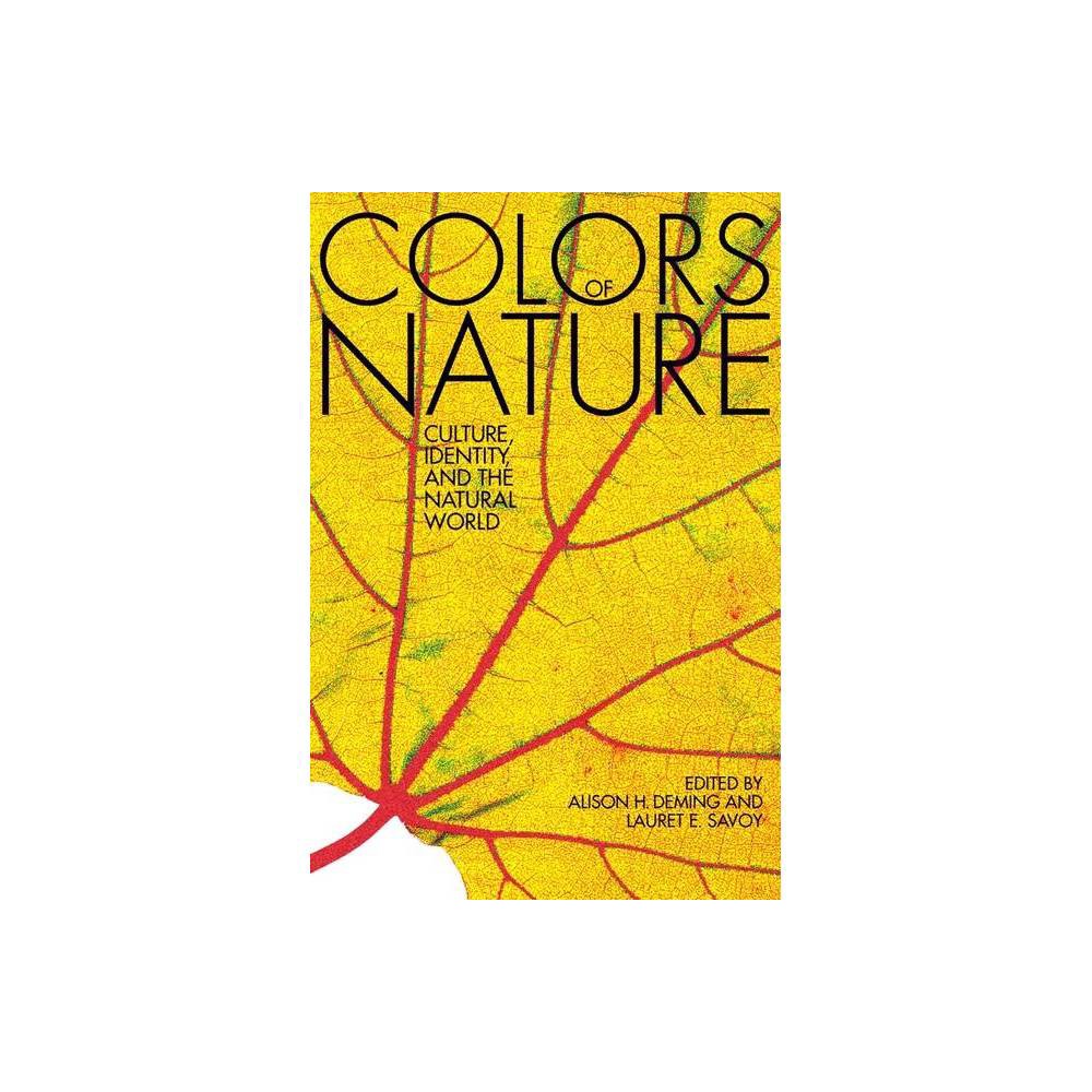 ISBN 9781571313195 product image for The Colors of Nature - 2nd Edition by Alison Hawthorne Deming & Lauret E Savoy ( | upcitemdb.com