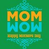Men's Design By Humans Happy Mother's Day Mom Wow By tmsarts T-Shirt - 2 of 2
