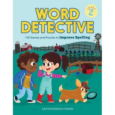 Word Detective, Grade 2 - by  Ann Richmond Fisher (Paperback)