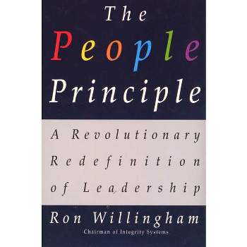 The People Principle - by  Ron Willingham & Willingham (Paperback)