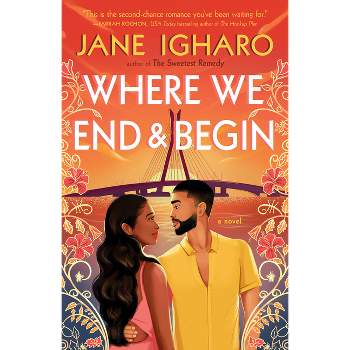 Where We End & Begin - by  Jane Igharo (Paperback)