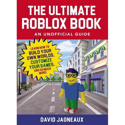 The Ultimate Roblox Book An Unofficial Guide Unofficial Roblox By David Jagneaux Paperback Target - cool dc logo roblox