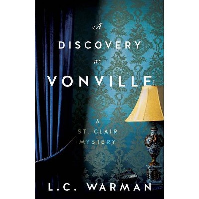 A Discovery at Vonville - by  L C Warman (Paperback)