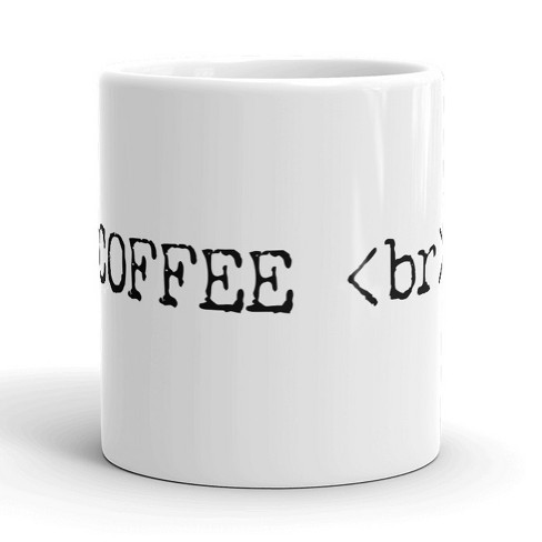 Crazy Dog T-Shirts Coffee Break Mug Funny Web Developer Humor Coffee Cup - 11oz - image 1 of 4