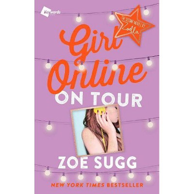 Girl Online On Tour 10/04/2016 - by Zoe Sugg (Paperback)