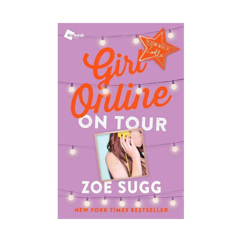 Girl Online On Tour - By Zoe Sugg ( Paperback ), 1 of 2