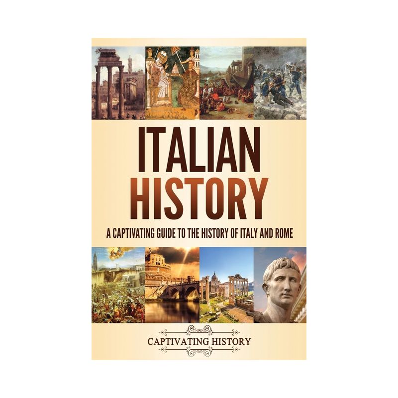 Italian History - by Captivating History, 1 of 2