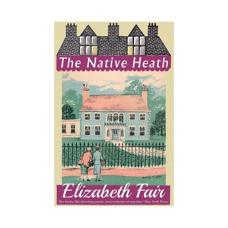 The Native Heath - by  Elizabeth Fair (Paperback), 1 of 2