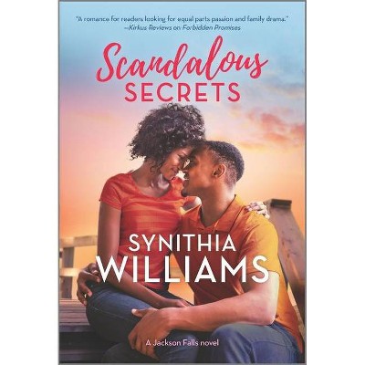 Scandalous Secrets - (Jackson Falls) by  Synithia Williams (Paperback)