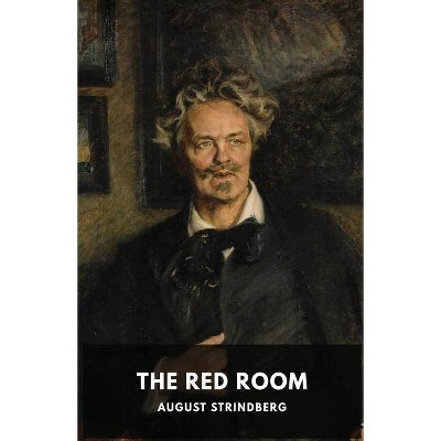 The Red Room - by  August Strindberg (Paperback)