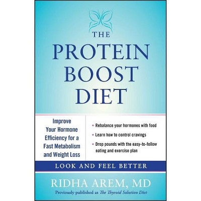 Protein Boost Diet - by  Ridha Arem (Paperback)