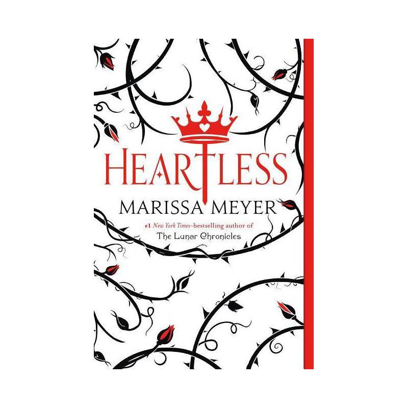 Heartless - by Marissa Meyer, 1 of 2