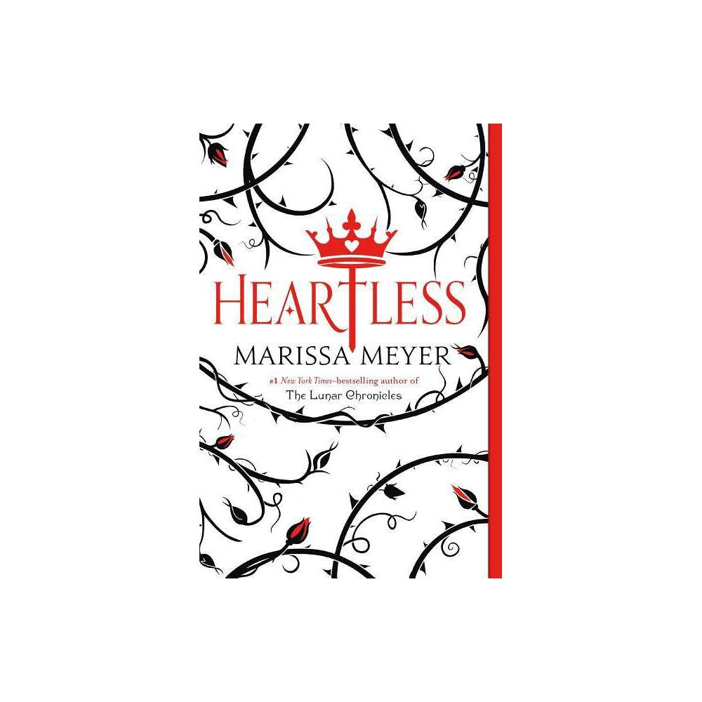 Heartless - Reprint by Marissa Meyer (Paperback)