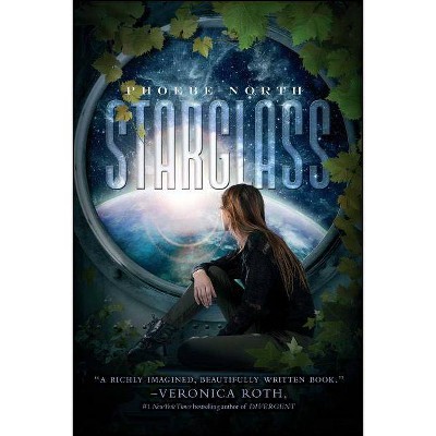 Starglass - (Starglass Sequence) by  Phoebe North (Paperback)