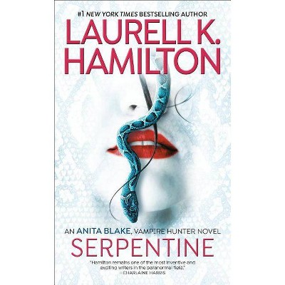 Serpentine - (Anita Blake, Vampire Hunter) by  Laurell K Hamilton (Paperback)