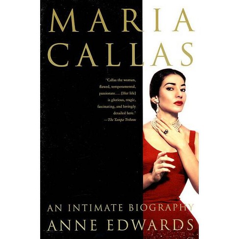 Maria Callas - by  Anne Edwards (Paperback) - image 1 of 1