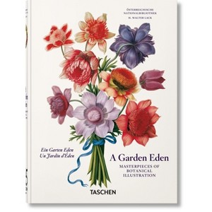 A Garden Eden. Masterpieces of Botanical Illustration. 45th Ed. - (40th Edition) by  H Walter Lack (Hardcover) - 1 of 1