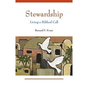 Stewardship - by  Bernard F Evans (Paperback) - 1 of 1