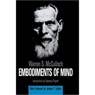 Embodiments of Mind - (Mit Press) by  Warren S McCulloch (Paperback)