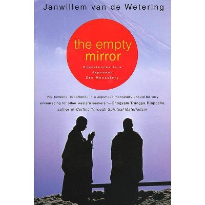 The Empty Mirror - by  Janwillem Van De Wetering (Paperback)