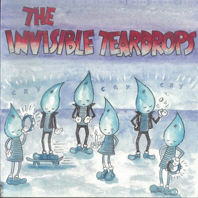 Invisible Teardrops - Cry Cry Cry (Vinyl)