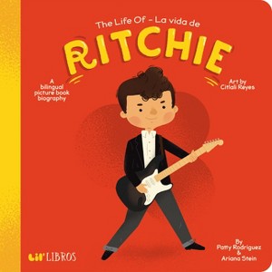 La vida de Ritchie / The Life of Ritchie -  BRDBK BLG by Patty Rodriguez & Ariana  Stein (Hardcover) - 1 of 1