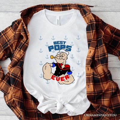 Best Pops Ever T-Shirt, Classic Popeye the Sailorman Dad Tee for Fun and Strong Dads| OrnamentallyYou