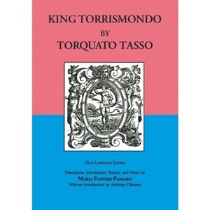 King Torrismondo - by  Torquato Tasso (Paperback) - 1 of 1