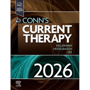 Conn's Current Therapy 2026 - by  Rick D Kellerman & Joel J Heidelbaugh (Hardcover) - 1 of 1