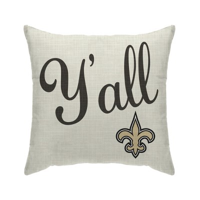 NFL New Orleans Saints Y'all Decorative Throw Pillow