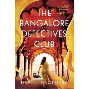 The Bangalore Detectives Club - by  Harini Nagendra (Hardcover) - 1 of 1