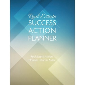 Real Estate Success Action Planner - by Ivania Alvarado : Target