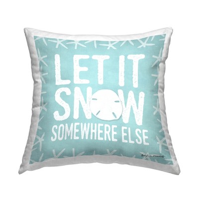 Stupell Industries Let It Snow Somewhere Else Phrase Nautical Winter