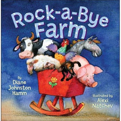 Rock-A-Bye Farm - by  Diane Johnston Hamm (Board Book)