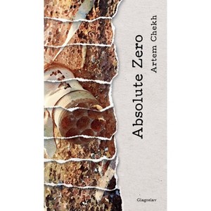 Absolute Zero - 2nd Edition by  Artem Chekh (Hardcover) - 1 of 1