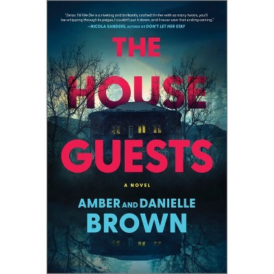 The House Guests - by Amber And Danielle Brown